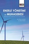 Enerji Y&ouml;netimi ve Muhasebesi