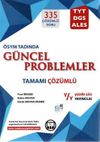 &Ouml;SYM Tadında Tamamı &Ccedil;&ouml;z&uuml;ml&uuml; G&uuml;ncel Problemler