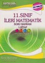 11. Sınıf İleri Matematik Soru Bankası 1. Kitap