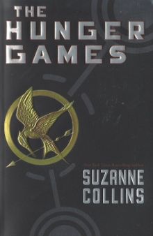 The Hunger Games (The First Book of the Hunger Games)