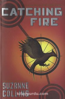 Catching Fire (The Second Book of the Hunger Games)