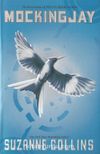 Mockingjay (The Final Book of the Hunger Games)