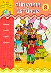 D&uuml;nyanın &Uuml;st&uuml;nde 8