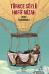 T&uuml;rk&ccedil;e S&ouml;zl&uuml; Hafif Mizah