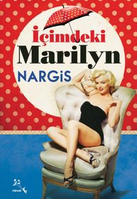 İçimdeki Marilyn
