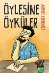 &Ouml;ylesine &Ouml;yk&uuml;ler