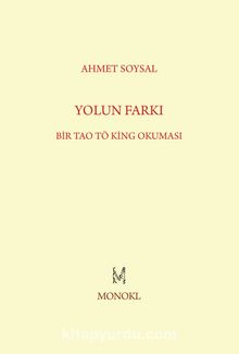 Yolun Farkı - Ahmet Soysal