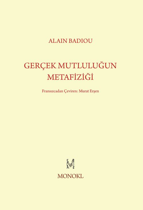 Gerçek Mutluluğun Metafiziği