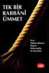Tek Bir Rabbani &Uuml;mmet