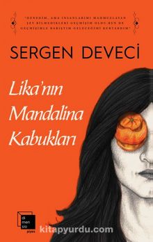 Likanın Mandalina Kabukları - Sergen Deveci