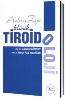 A'dan Z'ye Klinik Tiroidoloji