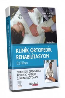 Brotzman Klinik Ortopedik Rehabilitasyon Ekip Yaklaşımı