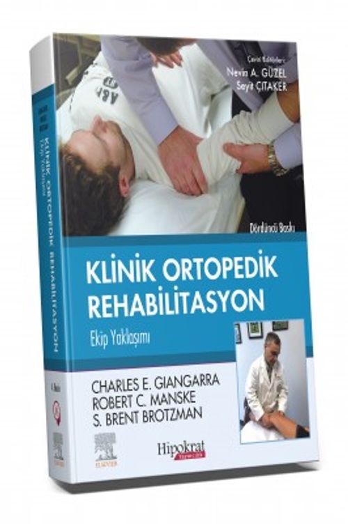 Brotzman Klinik Ortopedik Rehabilitasyon Ekip Yaklaşımı