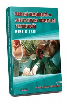 Cerrahi Hemşireliği ve Ameliyathane Hizmetleri Teknikerliği