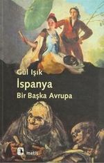 İspanya: Bir Başka Avrupa