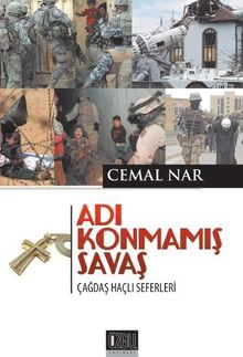 Adı Konmamış Savaş & Çağdaş Haçlı Seferleri