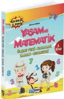 İlkokul 2. Sınıf 3. Kitap Ölçme Veri Paralar Zaman Geometri Yaşam ve Matematik - İdil Ayyürek