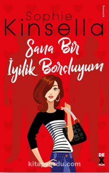 Sana Bir İyilik Borçluyum - Sophie Kinsella