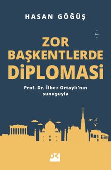 Zor Başkentlerde Diplomasi