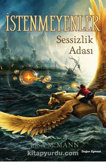 İstenmeyenler 2 / Sessizlik Adası - Lisa McMann