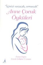 Anne Çocuk Öyküleri