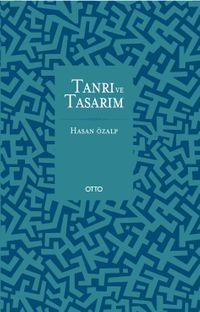 Tanrı ve Tasarım (Ciltli) 