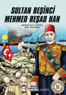 Sultan Beşinci  Mehmed Reşad Han