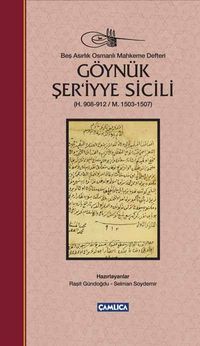 Göynük Şer'iyye Sicili  (H. 908-912 / M. 1503-1507) (Ciltli)