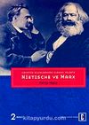 Hayatın Olumlanması Olarak Felsefe: Nietzsche ve Marx