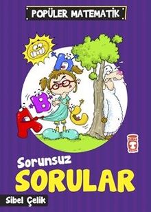 Sorunsuz Sorular / Popüler Matematik