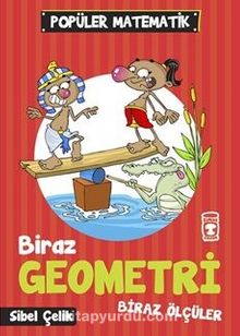Biraz Geometri Biraz Ölçüler / Popüler Matematik - Sibel Çelik