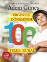 Ergenlik Döneminde 100 Temel Kural
