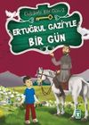 Ertuğrul Gazi'yle Bir G&uuml;n / &Uuml;nl&uuml;lerle Bir G&uuml;n 2
