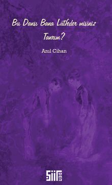 Bu Dansı Bana Lütfeder misiniz Tanrım?