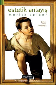 Estetik Anlayış - Moritz Geiger