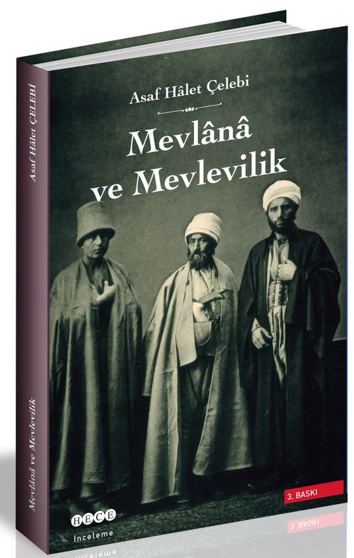 Mevlana ve Mevlevilik