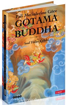 Gotama Buddha: Pali Metinlerine Göre