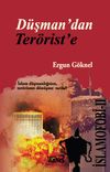 D&uuml;şman dan Ter&ouml;rist e / İslamofobi II