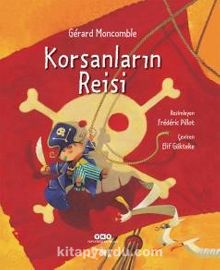 Korsanların Reisi - Gerard Moncomble