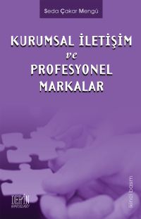 Kurumsal İletişim ve Profesyonel Markalar