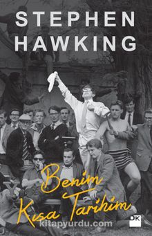 Benim Kısa Tarihim - Stephen Hawking