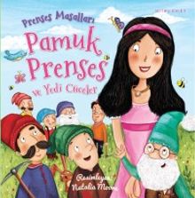 Prenses Masalları - Pamuk Prenses ve Yedi Cüceler
