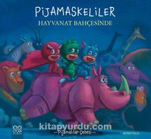 Pijamaskeliler ve Hayvanat / Pijamalılar Çetesi Serisi