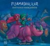 Pijamaskeliler ve Hayvanat / Pijamalılar &Ccedil;etesi Serisi