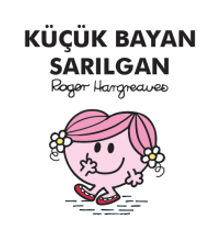 Küçük Bayan Sarılgan - Roger Hargreaves
