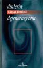 Dinlerin Dejenerasyonu