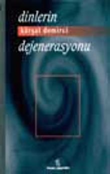 Dinlerin Dejenerasyonu