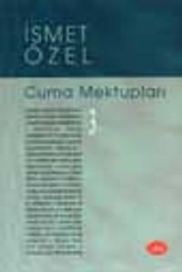 Cuma Mektupları 3