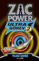 Yıldız Gemisi - Ultra Görev 2 / Zac Power