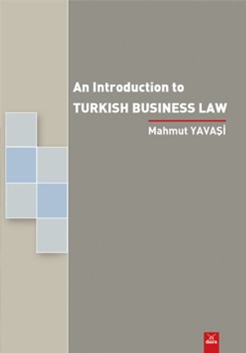 An Introduction To Turkish Business Law